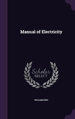 Manual of Electricity