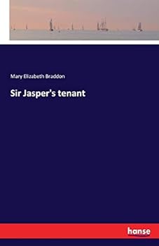Paperback Sir Jasper's tenant Book