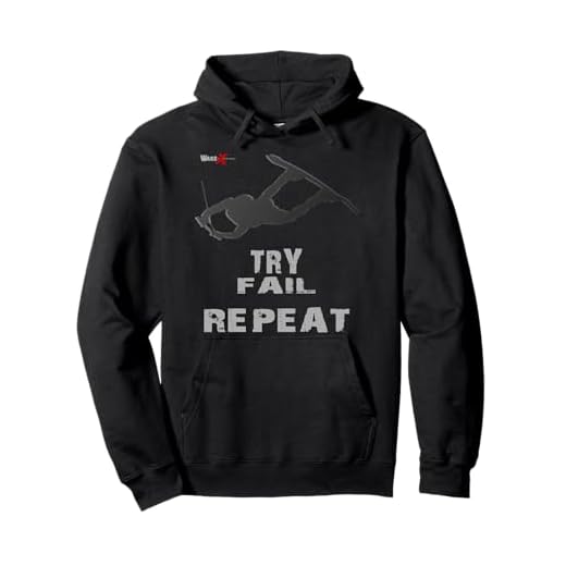 Try, Fail, Repeat Wakeboard, Wakeboarder, Wasserski Pullover Hoodie