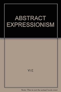 Paperback ABSTRACT EXPRESSIONISM [Chinese] Book