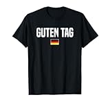 Good Day in German Language Germany Funny German Saying T-Shirt