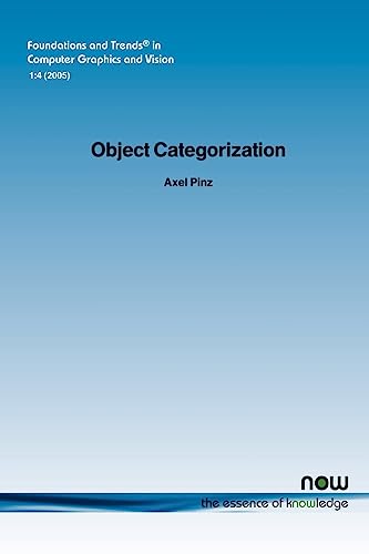 Object Categorization: 3 (Foundations and Trends® in Computer Graphics and Vision) view 2