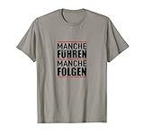 Manche Führen Folgen Lustige Chef Sprüche Macher