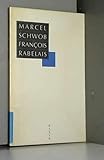 François rabelais - Shwob M. * 