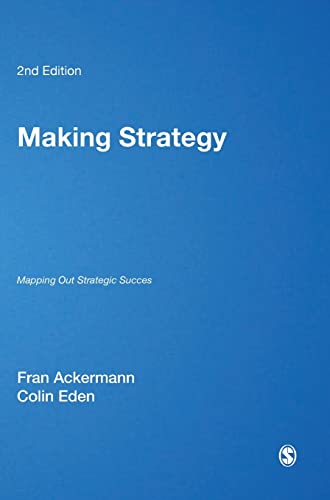 Making Strategy: Mapping Out Strategic Success