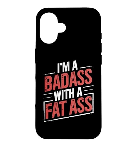 I'm a Badass with a Fat Ass �W�� ���[�N�A�E�g �t�B�b�g�l�X���D�� �X�}�z�P�[�X iPhone 16 �p