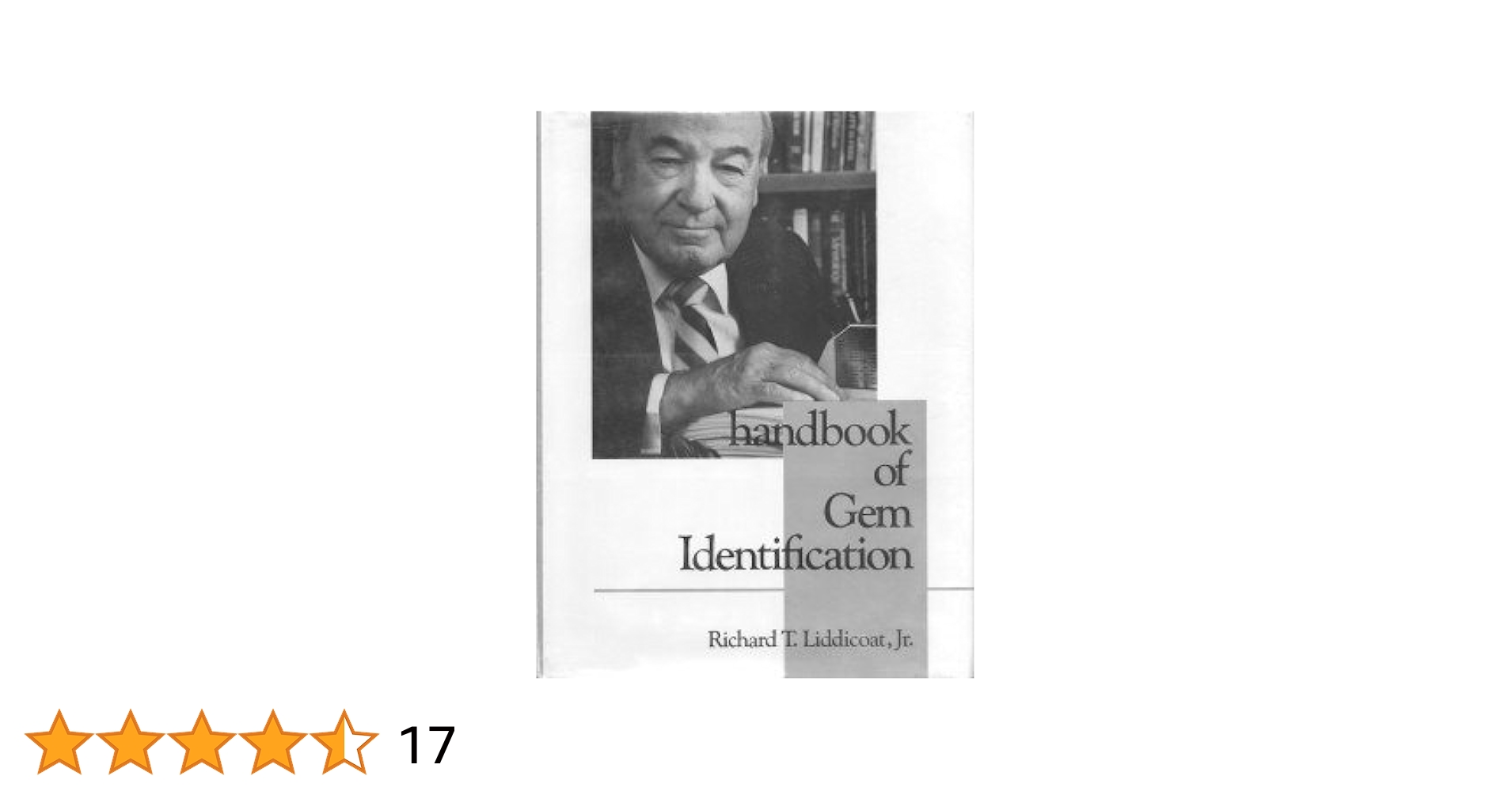 Handbook of Gem Identification: Richard T. Liddicoat, Jr