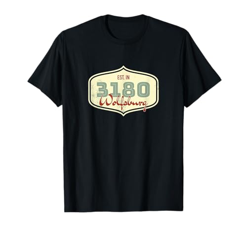 3180 Wolfsburg - Alte Postleitzahl - Geschenk T-Shirt 3180 Wolfsburg - Alte Postleitzahl - Geschenk T-Shirt