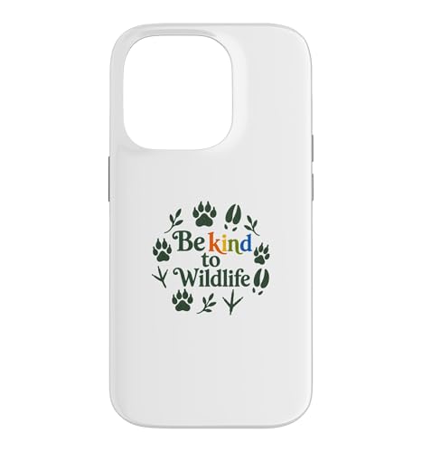 Be Kind To Wildlife Nature Animal Lover �X�}�z�P�[�X iPhone 14 Pro �p