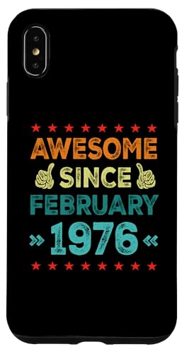 Carcasa para iPhone XS Max Awesome Since February 1976 49 Years Old 49th Birthday