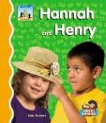Hannah and Henry (First Sounds)      Library Binding – August 1, 2005