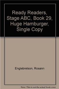 Paperback Ready Readers, Stage Abc, Book 29, Huge Hamburger, Single Copy Book