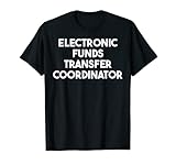 Elektronische Geldüberweisung Koordinator T-Shirt