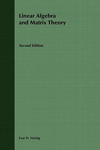 Linear Algebra and Matrix Theory 2e