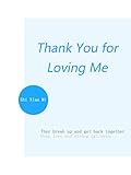 Thank You for Loving Me: Volume 2 (English Edition)