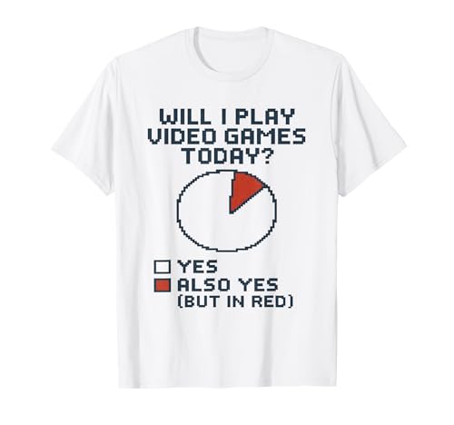 Will I Play Video Games Today Funny Gamer Humour pour garçons et Hommes T-Shirt