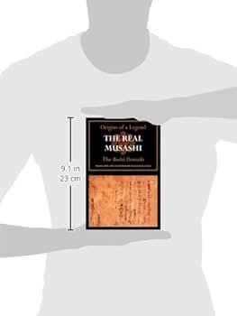 The Real Musashi: The Bushudenraiki (Origins of a Legend): William