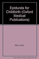 Epidurals for Childbirth 0192624385 Book Cover