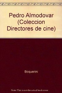 Paperback Pedro Almodovar (Coleccio´n Directores de cine) (Spanish Edition) [Spanish] Book