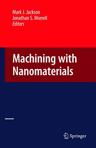 Machining with Nanomaterials view 2