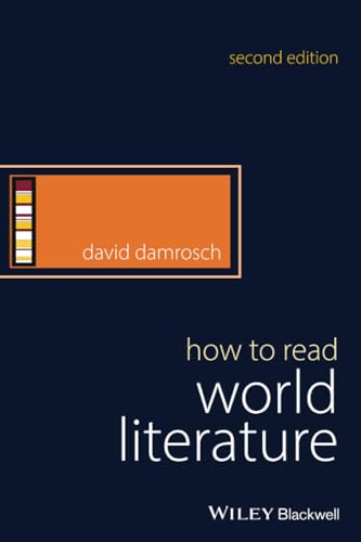How To Read World Literature, 2Nd Edition