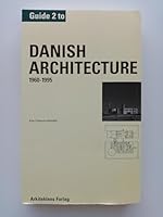 Guide to Danish architecture 8774071114 Book Cover
