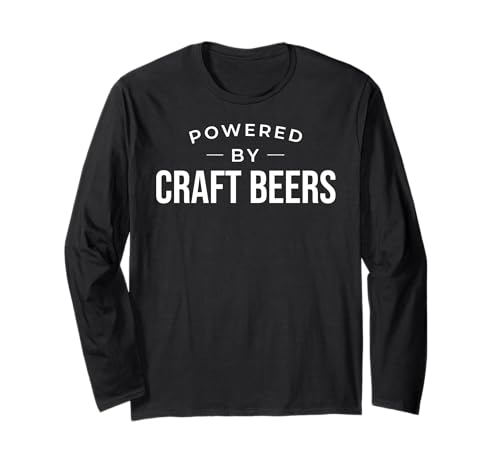 Funny Craft Beer Lover Powered by Craft Beers Manga Larga