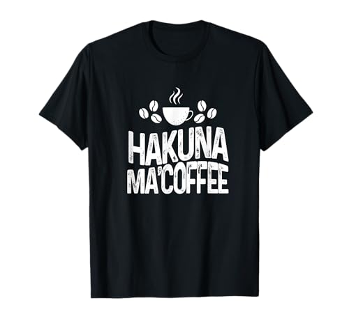 Cafetière Barista Merch Hakuna Ma Coffee Snob T-Shirt