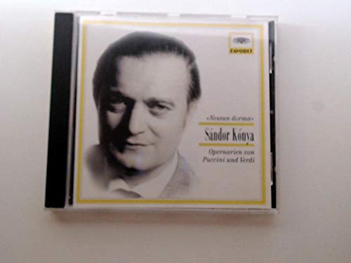 Sandor Konya - Nessun Dorma - Puccini & Verdi Arias