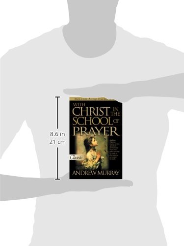 With Christ in the School of Prayer (Pure Gold Classics Series) - Image 2