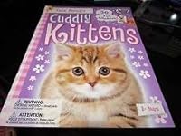 Cute Animals Cuddly Kittens 1770665897 Book Cover