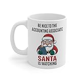 DesiDD Funny Accounting Associate Mug - Chirstmas Gifts for Accounting Analyst Finance Associate Accounting - Be Nice Santa is Watching - Xmas Gifts for Men Women, 11oz Coffee Cup