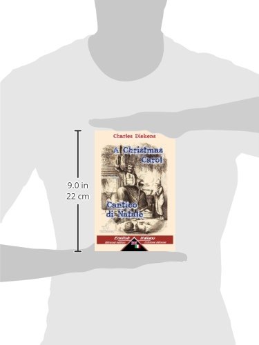 A Christmas Carol - Cantico di Natale: Bilingual