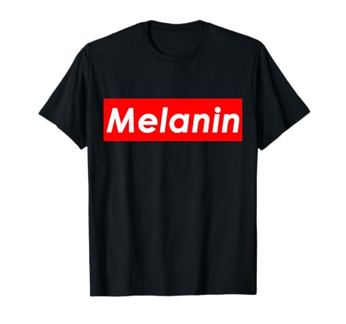 Melanina Black History Month Africano Tono de piel Orgullo Melanina Camiseta