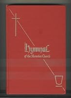 Hymnal and Liturgies of the Moravian Church B000VNN9IQ Book Cover