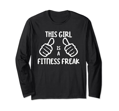 Funny Workout This Girl Is a Fitness Freak Gym Lover Maglia a Manica