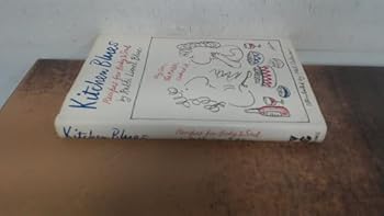 Hardcover Kitchen Blues: Recipes for Body and Soul Book
