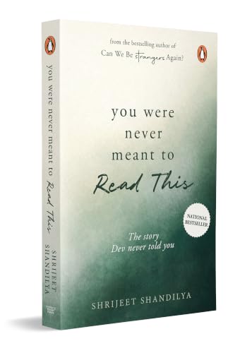 Image of You Were Never Meant To Read This: Return to the World of Can We Be Strangers Again