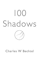 100 Shadows 1508422567 Book Cover