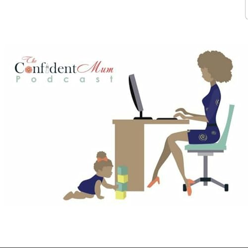 The Confident Mum cover art