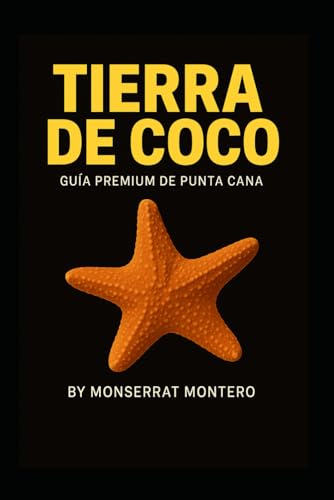 TIERRA DE COCO: Guia premium de Punta Cana