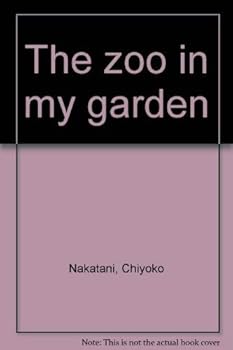 Hardcover The zoo in my garden Book