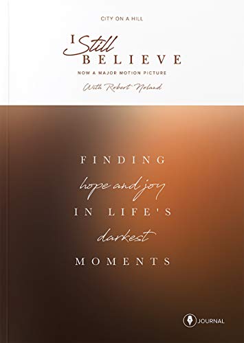 I Still Believe Study Journal 1939622565 Book Cover