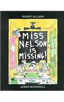 Miss Nelson Is Missing!