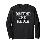Photo Gallery defund the media tee maglia a manica Photo Gallery defund the media tee maglia a manica