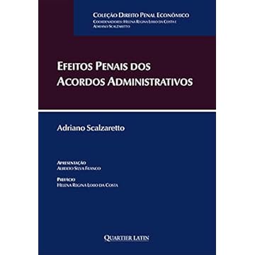 Capa do livro Efeitos Penais Dos Acordos Administrativos