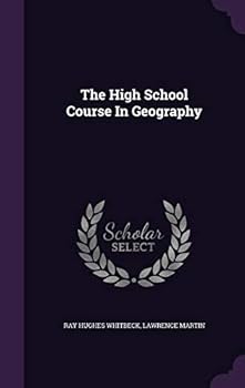 Hardcover The High School Course In Geography Book