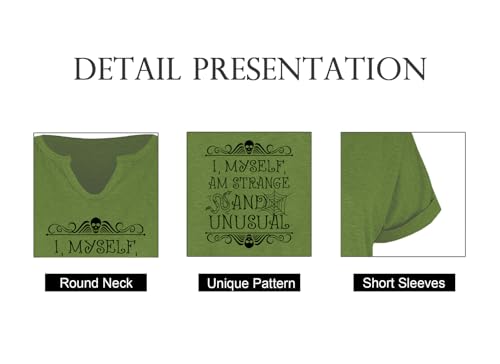 Halloween Shirts Women Horror Movie Graphic Tees I Myself Am Strange and Unusual Tshirts Spooky Gothic Fall V Neck Tops4