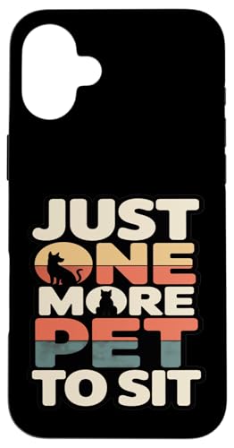 Just One More Pet To Sit �t�@�j�[�y�b�g�V�b�^�[ �X�}�z�P�[�X iPhone 16 Plus �p