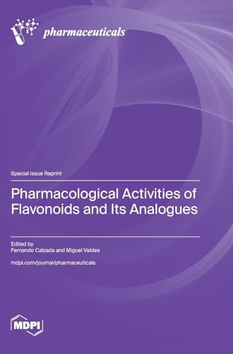 Pharmacological Activities of Flavonoids and Its Analogues